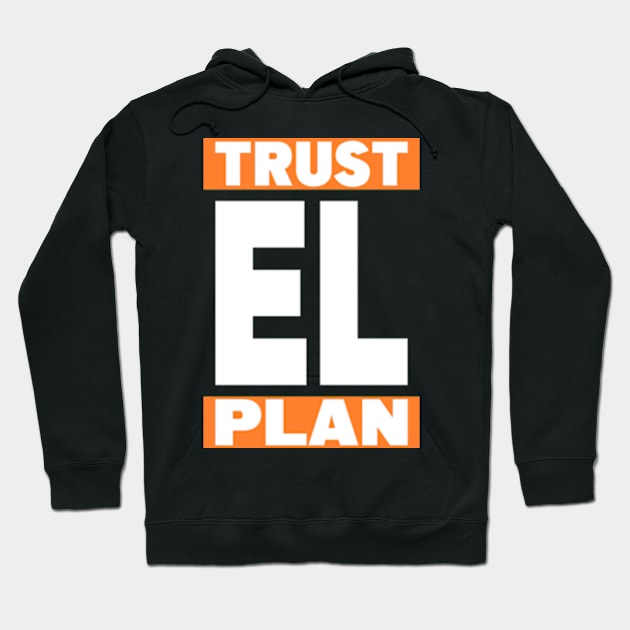 Trust EL Plan Hoodie by Worldengine